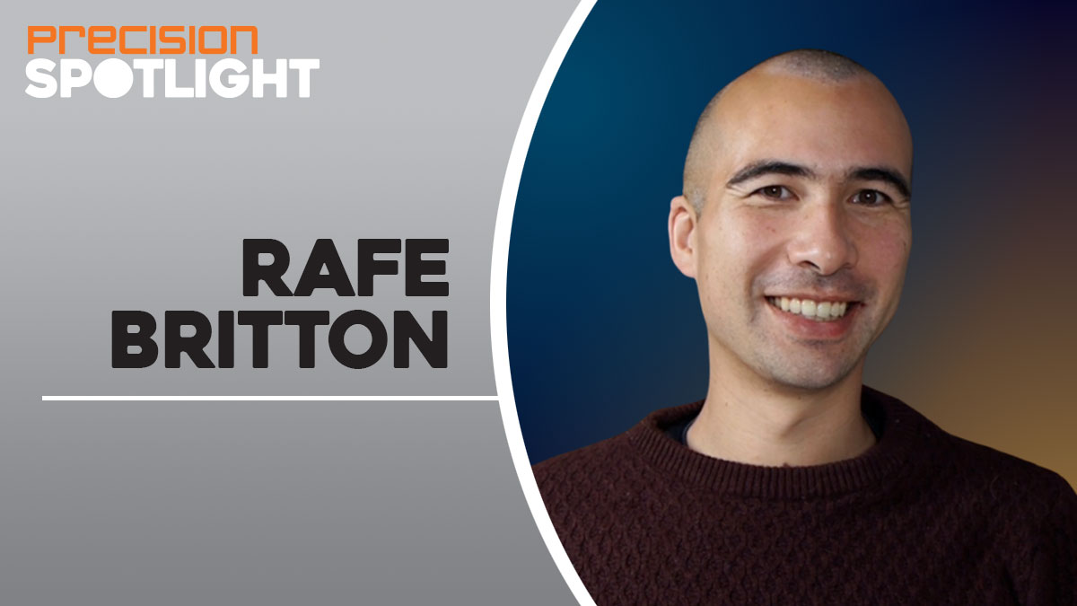 Precision Spotlight with Rafe Britton